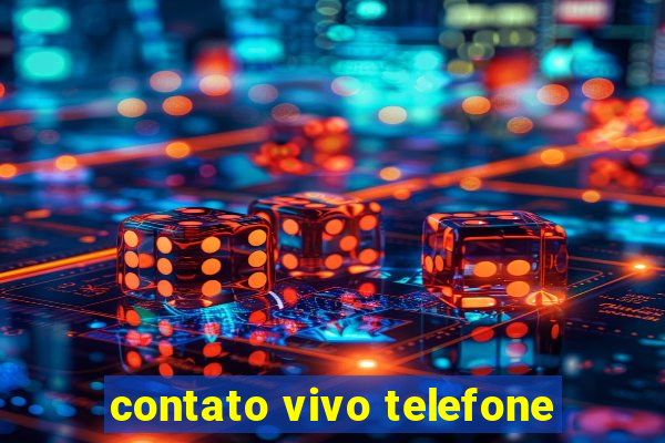 contato vivo telefone